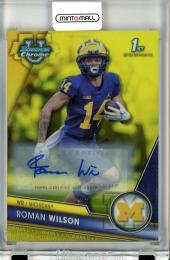 2023 Topps Bowman University Chrome Football  Roman Wilson #169 Chrome Prospect Autograph Yellow Refractor 25/75 ※裏面汚れ有り