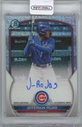 2023 BOWMAN Chrome Mega Box Autographs / JEFFERSON ROJAS(Chicago Cubs)