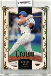 横浜　ロバートローズ　サインカード ミントモール / MINT 立川店 / 2023 BBM CROWN 横浜 ロバート・ローズ