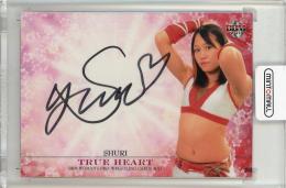 2011 BBM 女子プロレスカード TRUE HEART 直筆サインカード