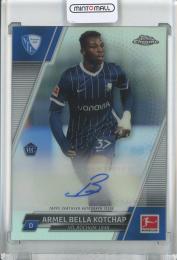 2021-22 Topps Chrome Bundesliga  Armel Bella Kotchap RC Base Autographs