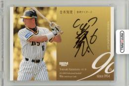 BBM 2018 阪神 金本知憲 直筆サイン /60 トレカ ミントモール / MINT 新宿店 / 2024 BBM プロ野球90周年 金本知憲 直筆