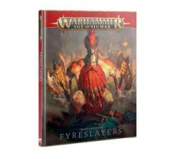 バトルトーム:ファイアスレイヤー(日本語版)【ウォーハンマー:エイジ オヴ シグマー】BATTLETOME: FYRESLAYERS (WARHAMMER A.O.S)【新品】