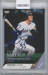 ミントモール / MINT 横浜店 / 2024 BBM FUSION #77 / 松井秀喜(読売
