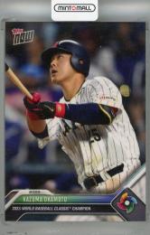 ミントモール / MINT 浦和店 / 2023 Topps WBC Topps Now Card Set