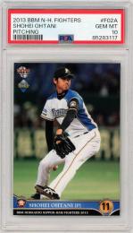 2013 BBM 北海道日本ハムファイターズ 大谷翔平 RC 投手版 #F02A【PSA10】《Gem-MINT》