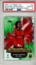2020-21 Topps Finest UEFA Champions League   Eduardo Camavinga Prized Footballers Green-Red Fusion 18/25【PSA10】
