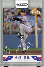2025 EPOCH 東京ヤクルトスワローズ PREMIER EDITION 小川泰弘 #04 Regular Foil Signature ホログラム箔サインカード【16/50】