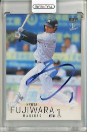 千葉ロッテマリーンズ BSW 2026 藤原恭大 早期購入特典付き ミントモール / MINT 池袋店 / 2026 BBM 1st Version 藤原恭大