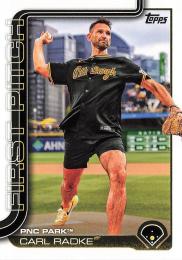 2025 Topps SERIES.1 MLB #FP-6 Carl Radke インサートカード First Pitch