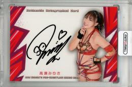 2025 BBM 女子プロレスカード 高瀬みゆき 直筆サインカード【24/98】