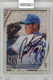 エポック　松坂大輔　5枚限定　直筆サイン　カード　BBM 西武ライオンズ ミントモール / MINT 新宿店 / 2025 BBMカード35周年&週刊ベースボール