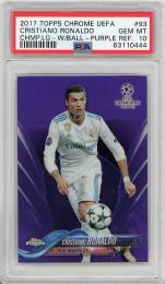 2017-18 TOPPS Chrome UEFA Champions League  Cristiano Ronaldo #93 (PSA 10 GEM MT) 112/250