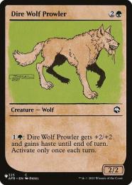 【THE LIST】【ENG】《うろつくダイア・ウルフ/Dire Wolf Prowler》[AFR] 特別版