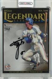 EPOCH 埼玉西武ライオンズ PREMIER EDITION 2024 辻発彦 LEGENDARY AUTOGRAPH 直筆サインカード【43/60】