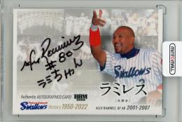元ヤクルトスワローズ3アレックス・ラミレス選手直筆サイン入りカード ミントモール / MINT 新宿店 / 2021 BBM 東京ヤクルトスワローズ