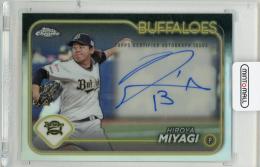 ミントモール / MINT 新宿店 / 2024 TOPPS Chrome NPB 宮城大弥 直筆