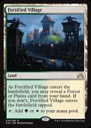 【SOI】【ENG】【Foil】《要塞化した村/Fortified Village》