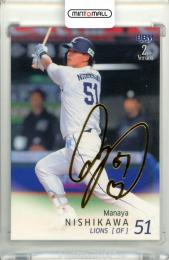 2025 BBM ベースボールカード 2NDバージョン 西川愛也 #587 金箔サインカード【030/100】 西武