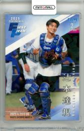 2025 BBM ベースボールカード 2NDバージョン 辻本達規 #FP27 始球式カード LCホロ版【021/300】 BOYS AND MEN