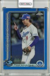 ミントモール / MINT 池袋店 / 2025 TOPPS NPB CHROME 高橋宏斗 Blue ミントモール / MINT 池袋店 / 2025 TOPPS NPB CHROME 高橋宏斗 Blue