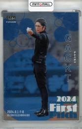 2024 BBM FUSION GACKT 始球式カード 銀紙版【070/200】